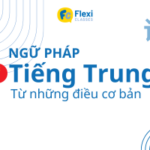 Ngữ pháp tiếng Trung từ A đến Z (P.1) Thumbnail