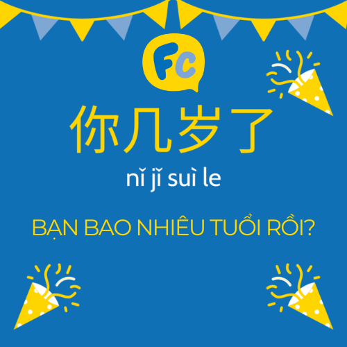 bạn bao nhiêu tuổi bằng tiếng Trung