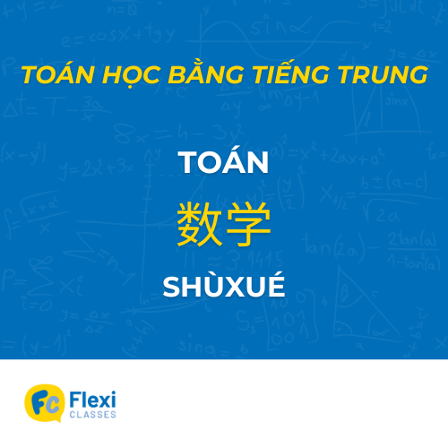 từ vựng tiếng trung trong toán học