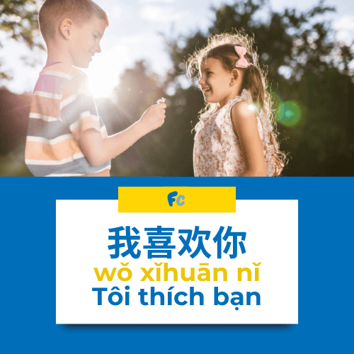 Nói "Tôi thích bạn" tiếng Trung