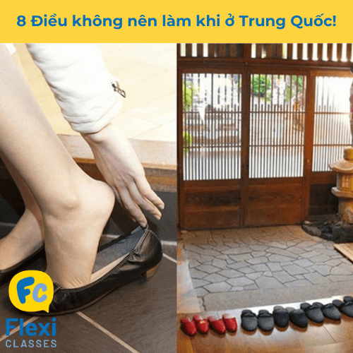 Không nên mang cả dép vào nhà người Trung Quốc