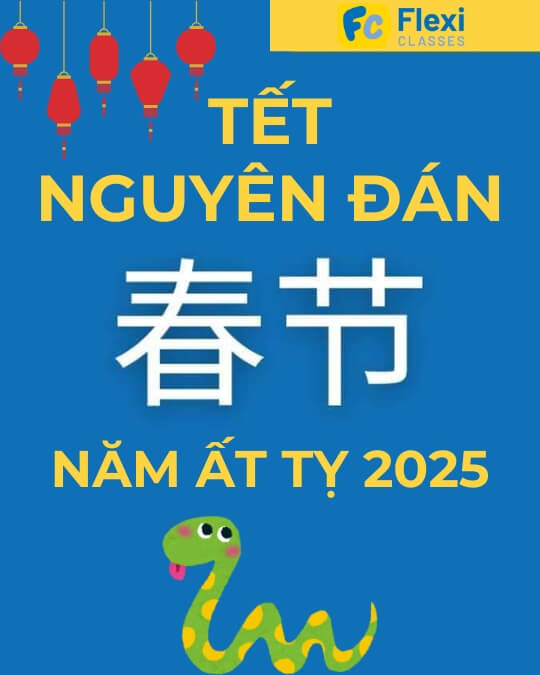 tết nguyên đán 2025 trong tiếng trung