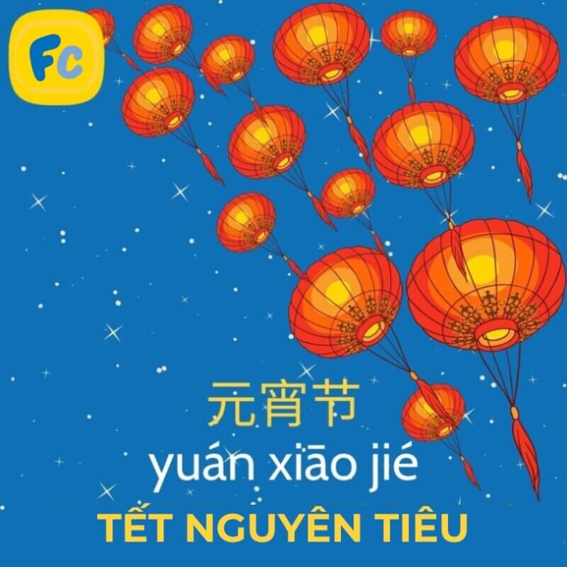 tết nguyên tiêu trong tiếng trung