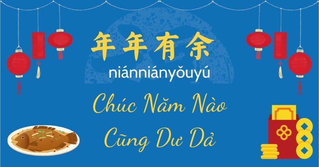 chúc năm nào cũng dư dả trong tiếng trung