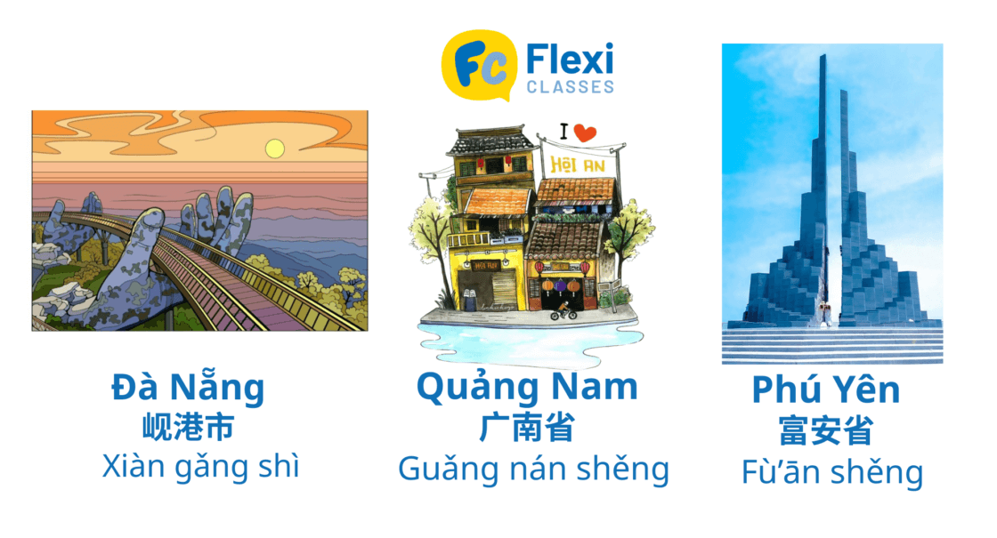 Đà Nẵng tiếng Trung. Quảng Nam tiếng Trung. Phú Yên tiếng Trung