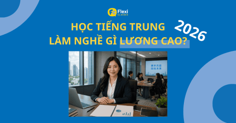 những ngành sử dụng tiếng trung lương cao tại Việt Nam