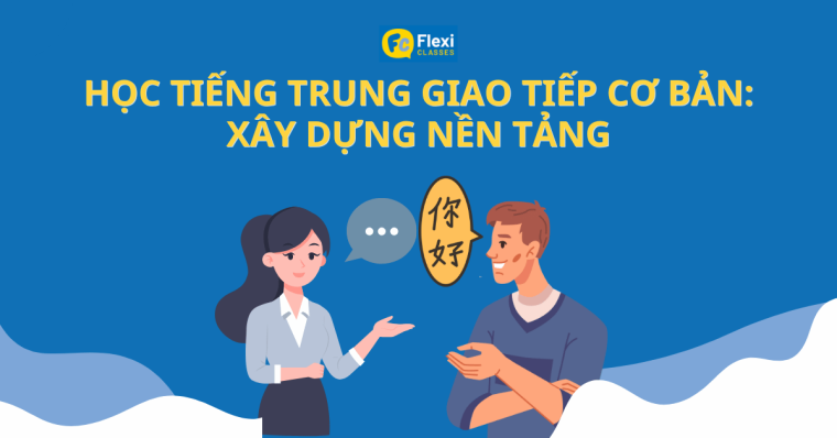 người đi làm học giao tiếp tiếng trung từ những chủ đề cơ bản