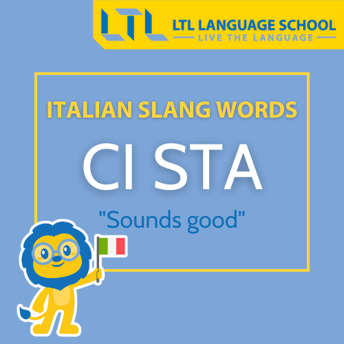 Italian slang words - Ci sta