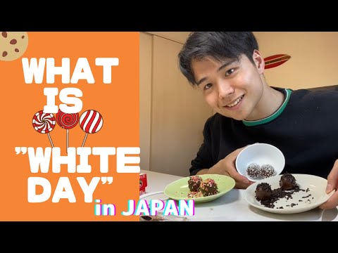 “White day” in JAPAN 3/14日