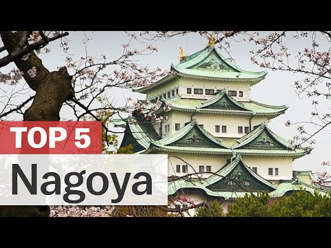 Top 5 Things to do in Nagoya