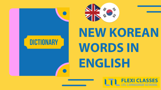 A list of Korean words recently added to the Oxford English