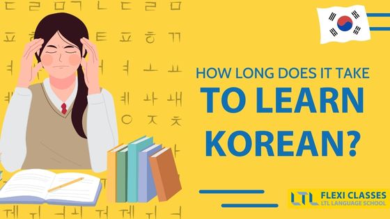 HOW LONG DOES IT TAKE TO LEARN KOREAN IN KOREAN- Feature Image