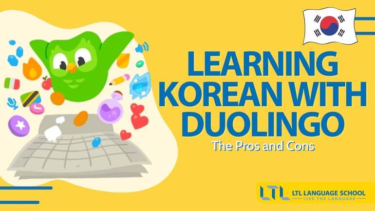 The Pros and Cons of Learning Korean with Duolingo - Feature Image