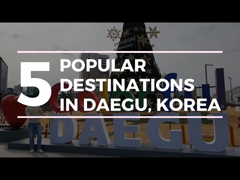 5 Places to Visit in Daegu - The Hometown of BTS Members Suga and V
