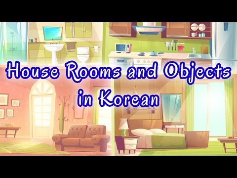 House Rooms & Objects in Korean - Korean Vocabulary with Pictures
