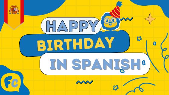 Here's How to Wish Someone Happy Birthday in Spanish🥳 Thumbnail