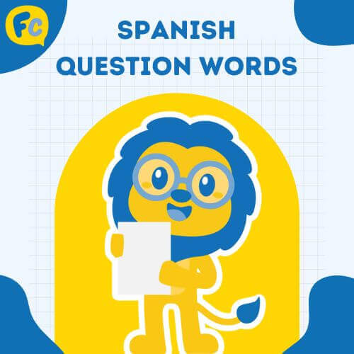 Spanish Question Words