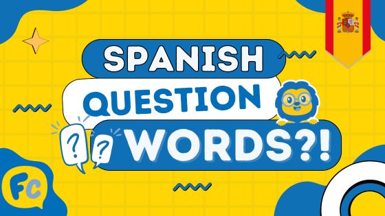 Spanish Question Words // Vocab Guide & FREE QUIZ Thumbnail