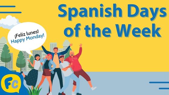 Spanish Days of the Week - Essential Beginner Vocabulary Thumbnail