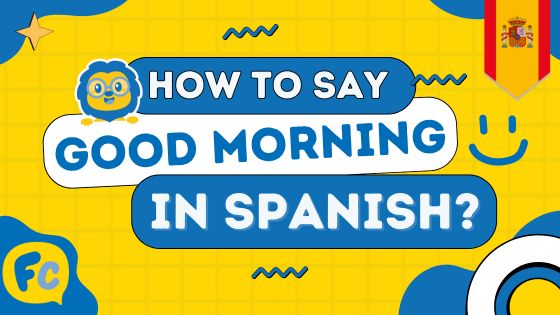 ⛅How to Say Good Morning in Spanish - It's Not What You Expect! Thumbnail