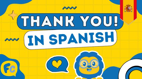 Ways To Say Thank You in Spanish - The Full Spectrum of Thank You (s) Thumbnail