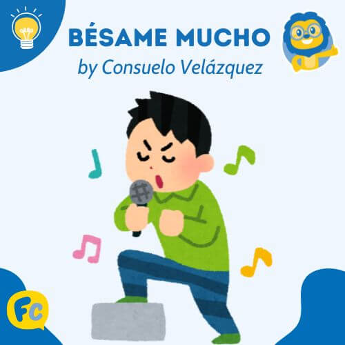 Easy Spanish Songs - Besame Mucho