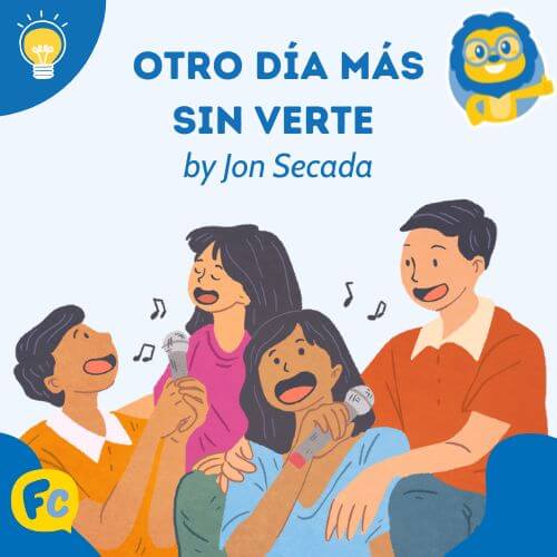 Easy Spanish Songs - Otro dia mas sin verte