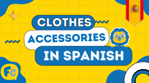 Clothing and Accessories in Spanish - Feature Image