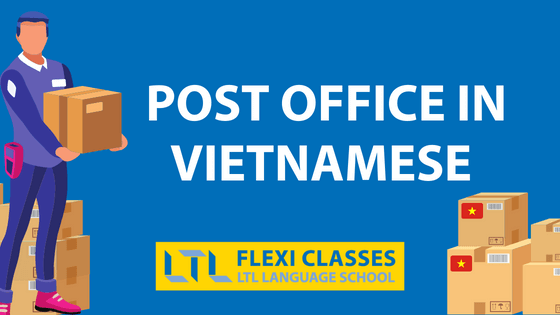 Post Office in Vietnamese // 32 Useful Words & Sentences