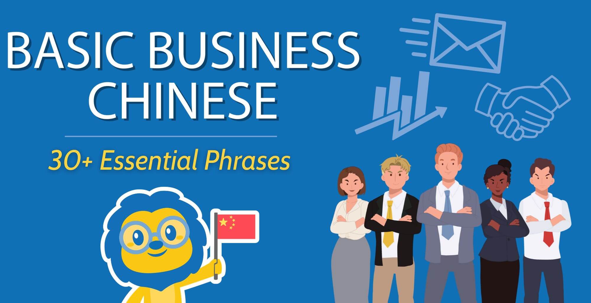 30+ Basic Business Chinese Vocabulary: Business Essentials Thumbnail