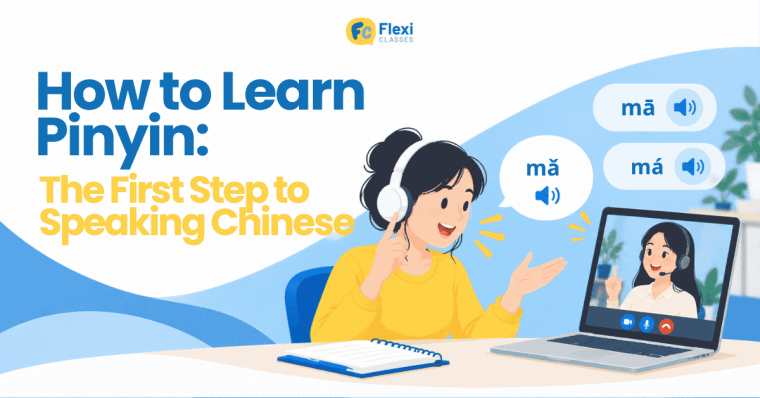 Mandarin Chinese learner practising Pinyin pronunciation with audio and a native Flexi Classes teacher