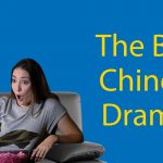 Best Chinese Dramas to Watch (in 2023) 📺 24 Of The Very Best Thumbnail