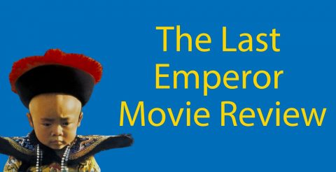 The Last Emperor (1987) Review || Discover The History of China Thumbnail