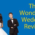 The Wonderful Wedding (2015) Review – A Popular Taiwanese Comedy Movie Thumbnail