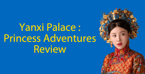 Yanxi Palace 👑 : Princess Adventures (2019) - Qing Dynasty Customs and Traditions Thumbnail