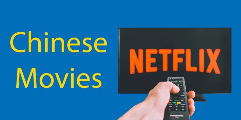Chinese Movies on Netflix 🎥 35 You Need To Watch Thumbnail